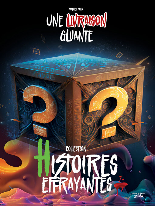 Title details for Une livraison gluante by Mathieu Muir - Available